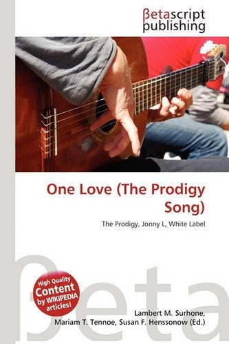 One Love (the Prodigy Song)
