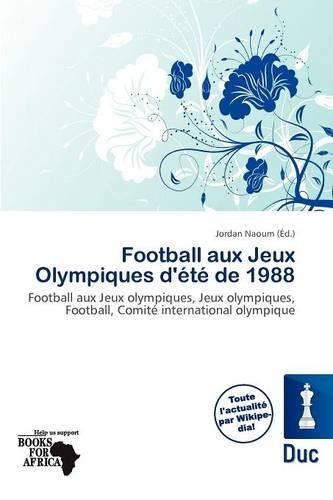 Football Aux Jeux Olympiques D' T de 1988
