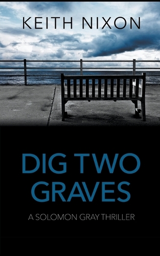 Dig Two Graves