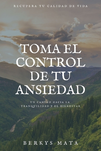 Toma el control de tu ansiedad