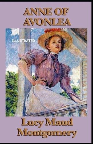 Anne of Avonlea Annotated