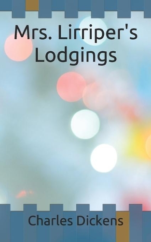 Mrs. Lirriper's Lodgings