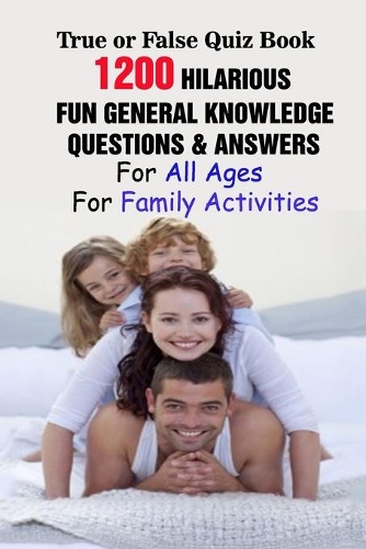 True or False Quiz Book