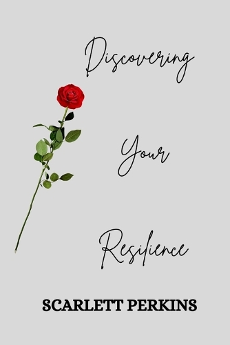 Discovering Your Resilience