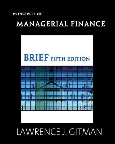 Principles of Managerial Finance Brief Plus Myfinancelab Student Access Kit Value Package (Includes Study Guide for Principles of Managerial Finance, Brief)