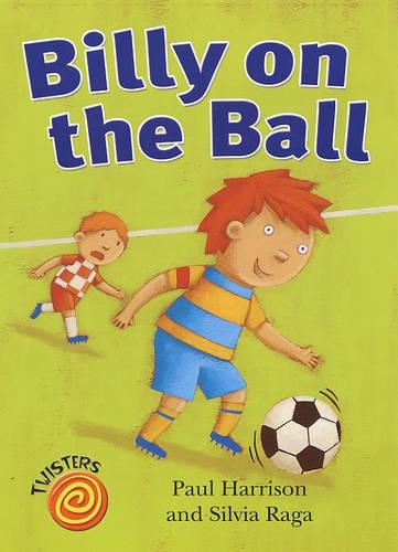 Billy on the Ball: (Twisters)