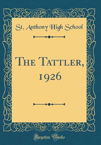 The Tattler, 1926 (Classic Reprint)