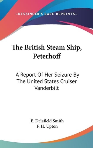 The British Steam Ship, Peterhoff