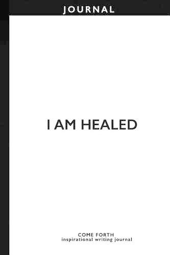 I Am Healed