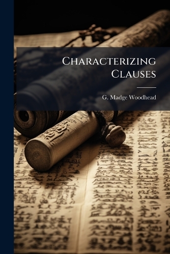 Characterizing Clauses