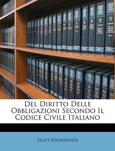 del Diritto Delle Obbligazioni Secondo Il Codice Civile Italiano