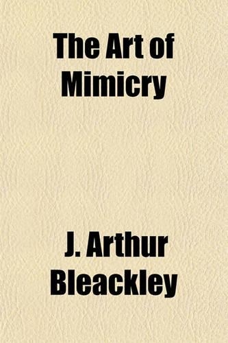 The Art of Mimicry