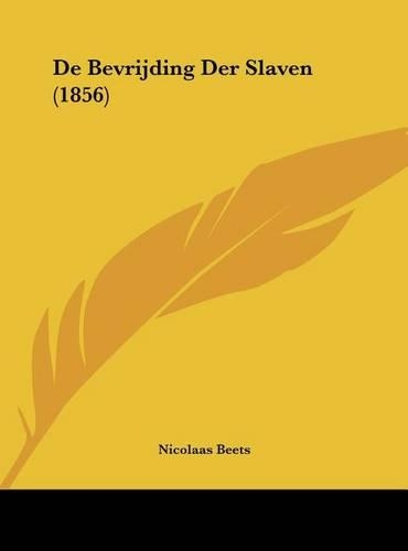 de Bevrijding Der Slaven (1856)