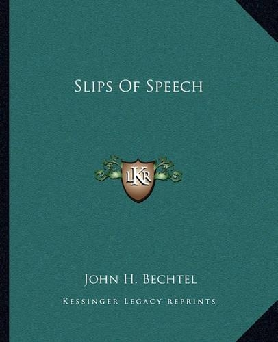 Slips Of Speech: (English)