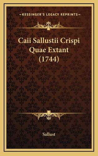 Caii Sallustii Crispi Quae Extant (1744)