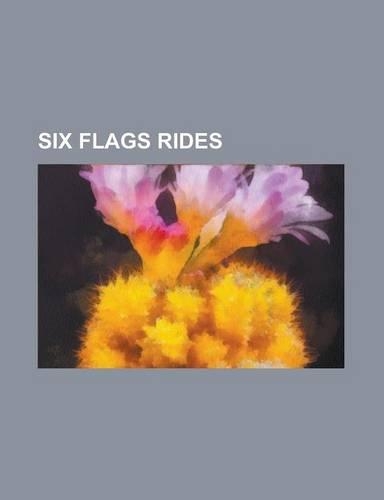 Six Flags Rides