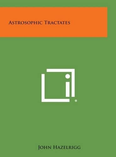Astrosophic Tractates