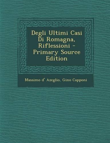 Degli Ultimi Casi Di Romagna, Riflessioni