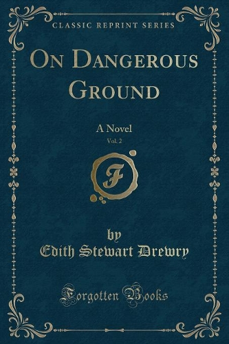 On Dangerous Ground, Vol. 2