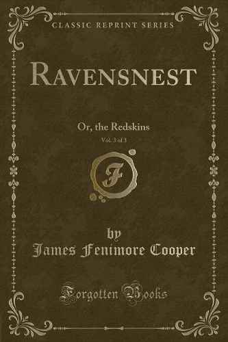 Ravensnest, Vol. 3 of 3