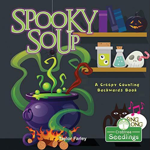 Spooky Soup: A Creepy Counting Backwards Book: (I Read-n-Rhyme)