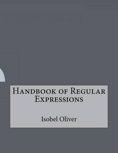 Handbook of Regular Expressions