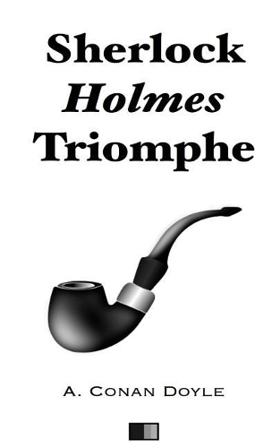 Sherlock Holmes Triomphe