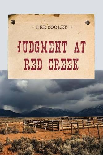 Judgment at Red Creek: (Evans Novel of the West)