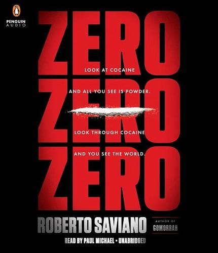 Zerozerozero: Look at Cocaine and All You See Is Powder. Look Through Cocaine and You See the World
