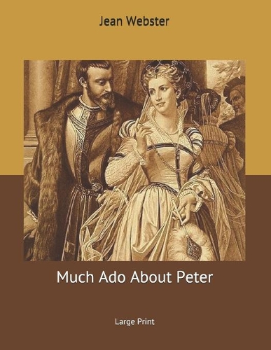 Much Ado About Peter