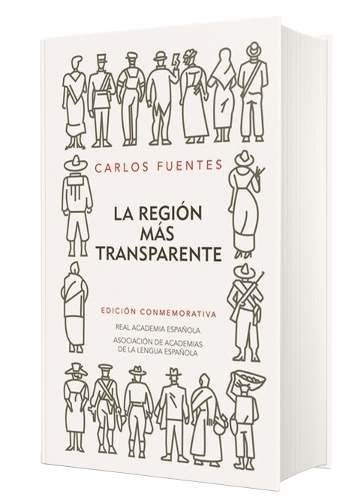 La región más transparente (Edición conmemorativa de la RAE y la ASALE) / Where the Air is Clear