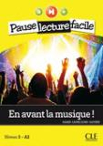 En avant la musique! (Niveau 3)