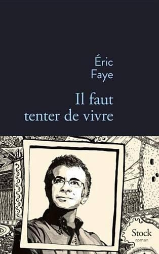 Il Faut Tenter de Vivre