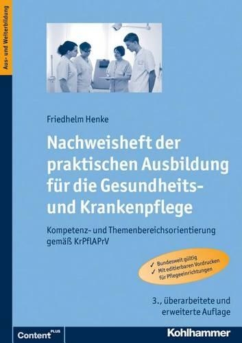 Nachweisheft Der Praktischen Ausbildung Fur Die Gesundheits- Und Krankenpflege