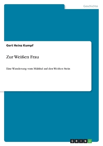 Zur Weißen Frau: Eine Wanderung vom Mühltal auf den Weißen Stein