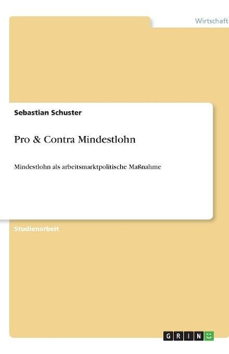 Pro & Contra Mindestlohn