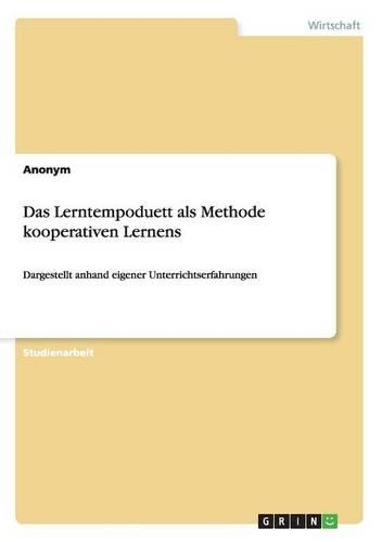 Das Lerntempoduett als Methode kooperativen Lernens