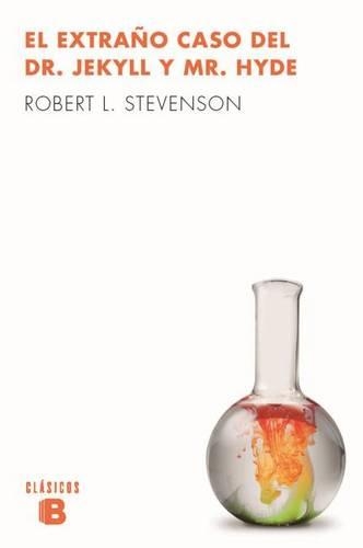 El Extraño Caso del Dr. Jekyll Y Mr. Hyde / Dr. Jekyll and Mr. Hyde