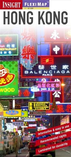 Insight Flexi Map: Hong Kong: (Insight Guides Flexi Maps)