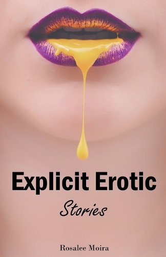 Explicit Erotic Stories