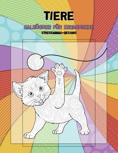 Malbücher für Erwachsene - Stressabbau-Designs - Tiere