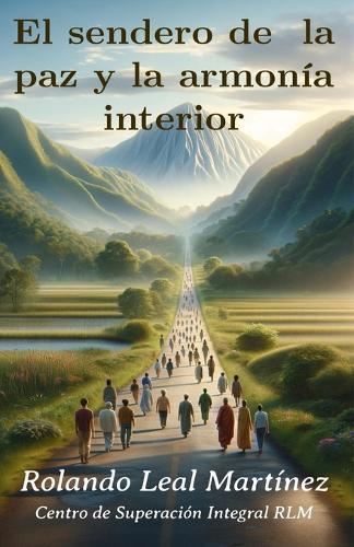 El Sendero de la paz y la armonía interior