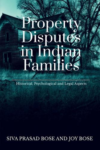 Property Disputes in Indian Families