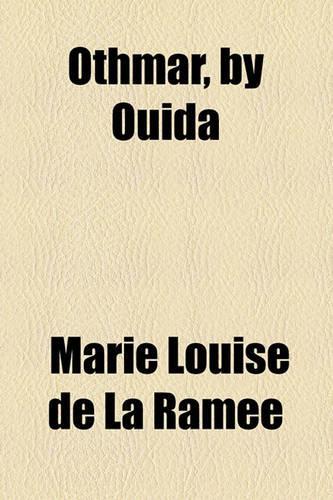 Othmar, by Ouida