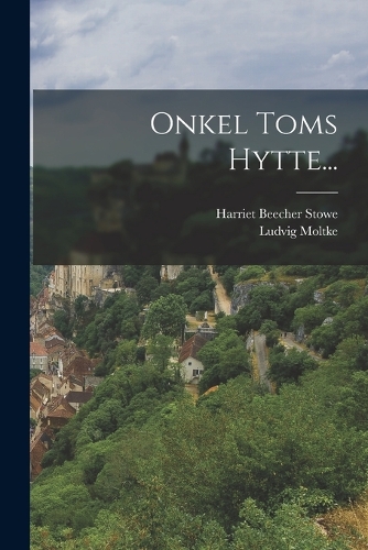 Onkel Toms Hytte...