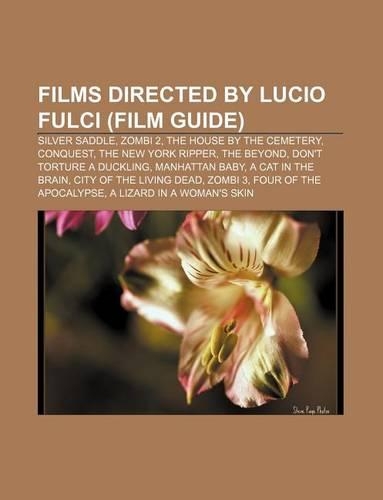 Films Directed by Lucio Fulci (Film Guide)
