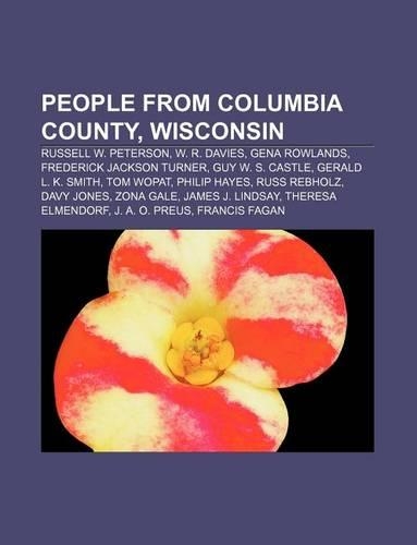 People from Columbia County, Wisconsin