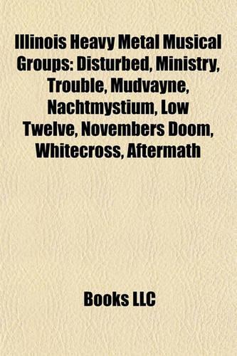 Illinois Heavy Metal Musical Groups