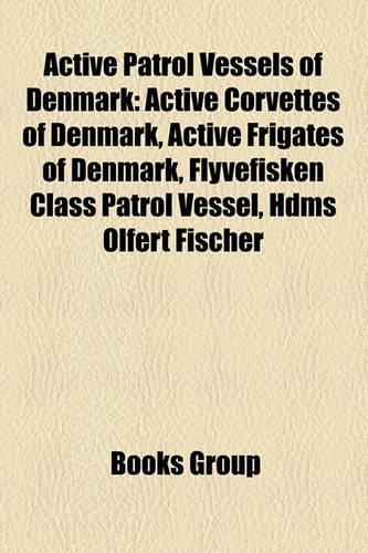 Active Patrol Vessels of Denmark