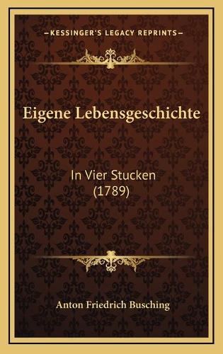 Eigene Lebensgeschichte